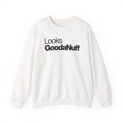 Looks GoodaNuff Classic Unisex Crewneck