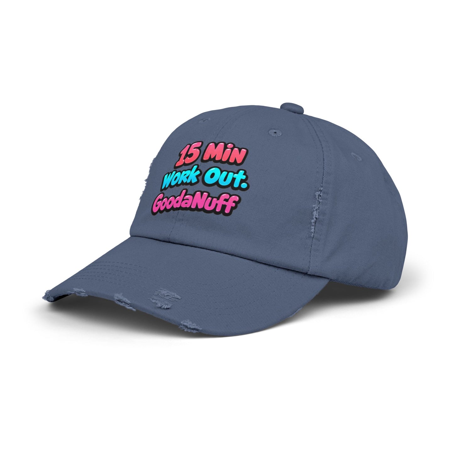 15 Min Workout GoodaNuff Distressed Baseball Cap