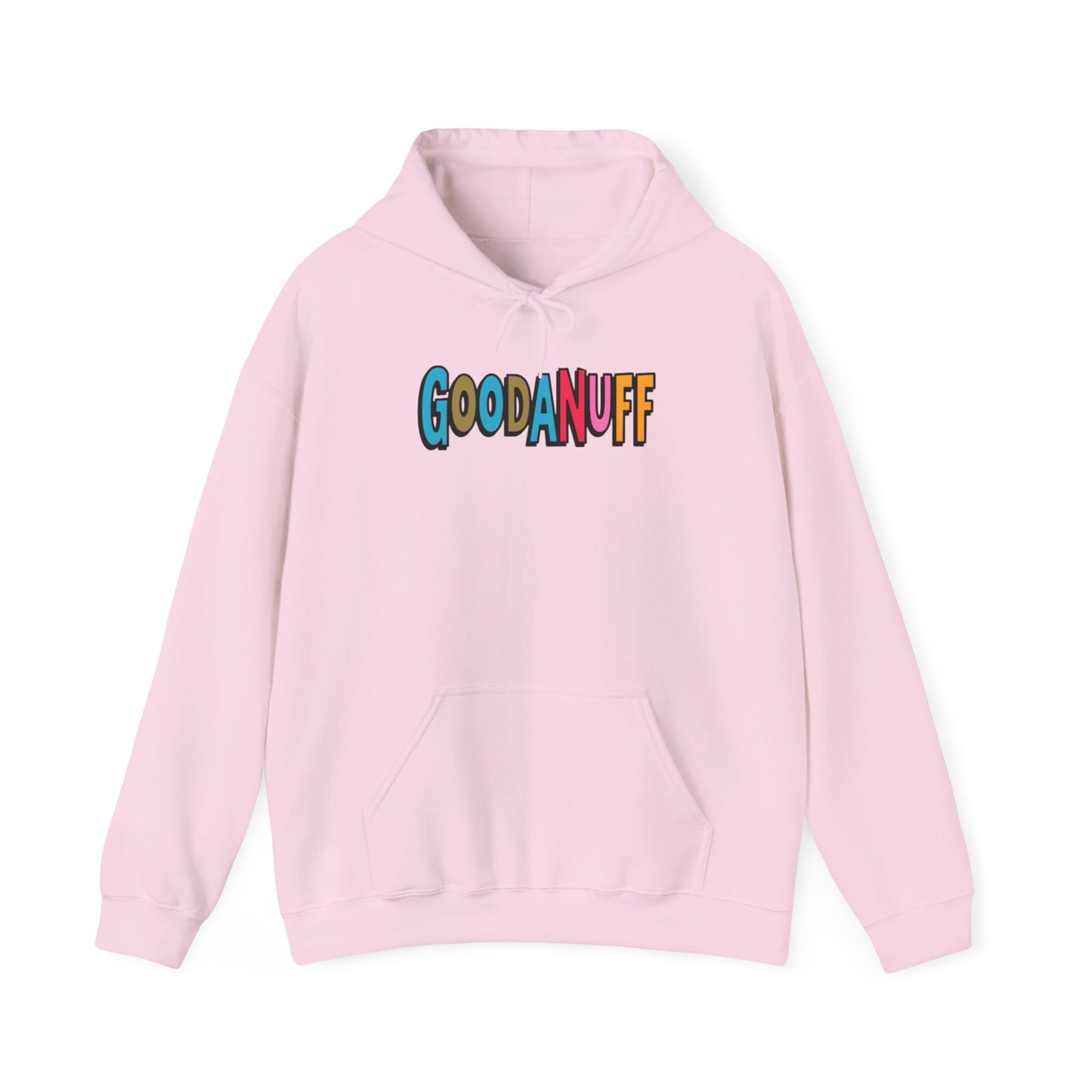 Throw a Hat on and Call it...GoodaNuff Unisex Hoodie