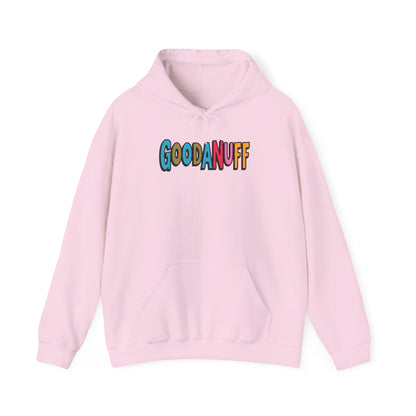 Throw a Hat on and Call it...GoodaNuff Unisex Hoodie