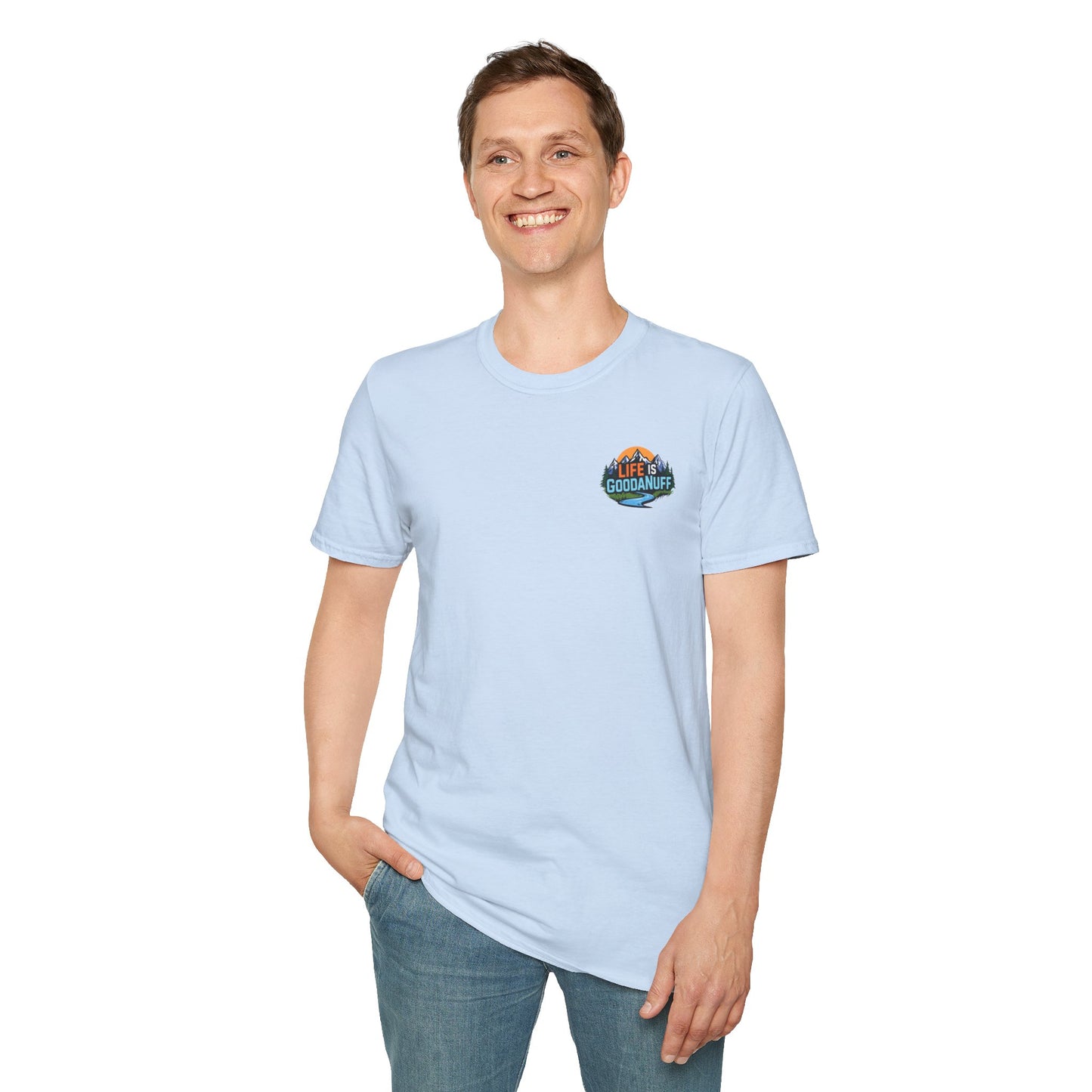 Life is GoodaNuff Unisex Softstyle T-Shirt