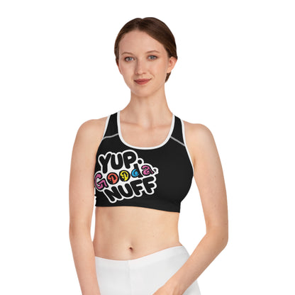 Yup, GoodaNuff Sports Bra