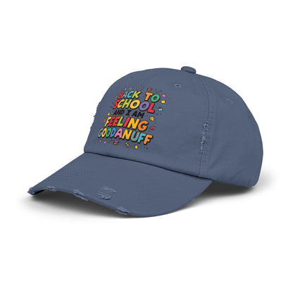Back to School and I Am Feeling GoodaNuff Distressed Baseball Cap