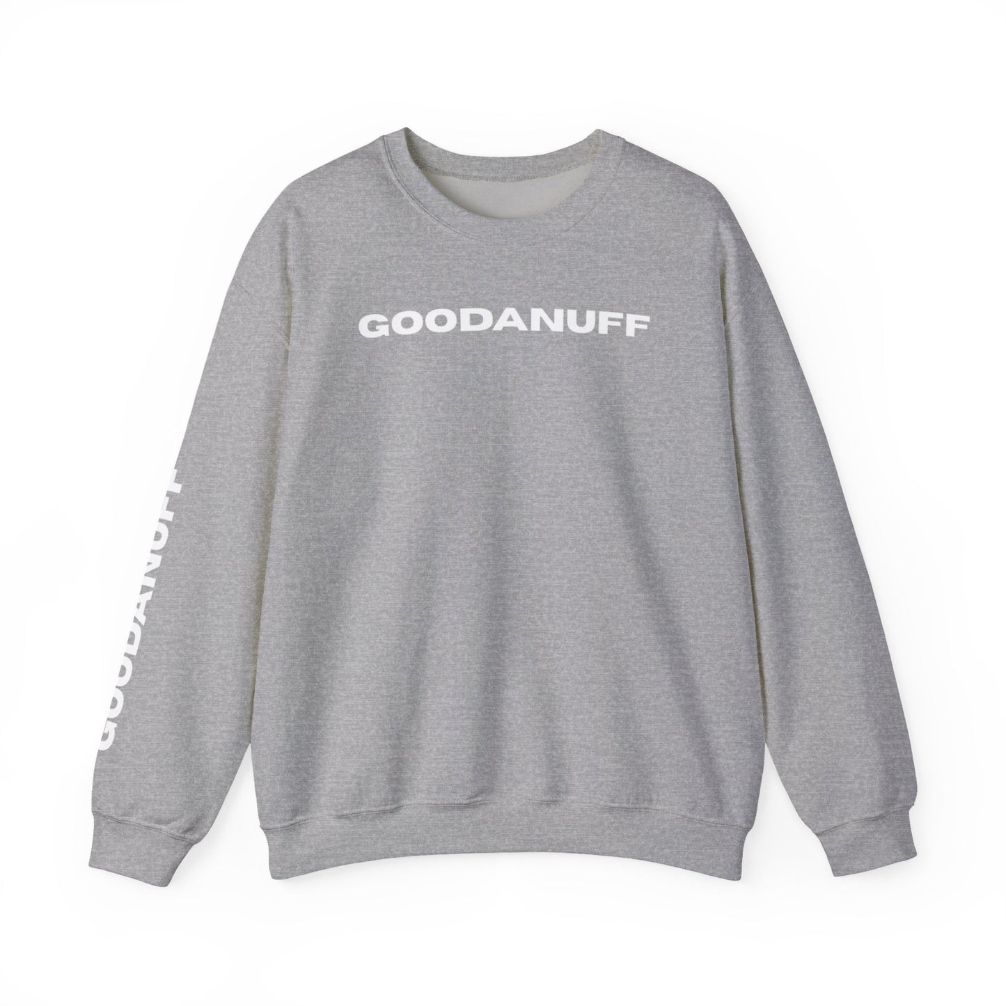 GoodaNuff Unisex Crewneck