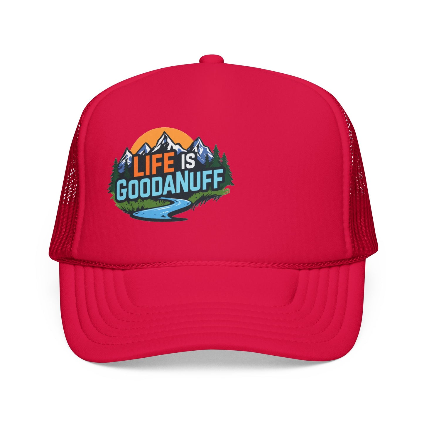 Life is GoodaNuff Trucker Hat