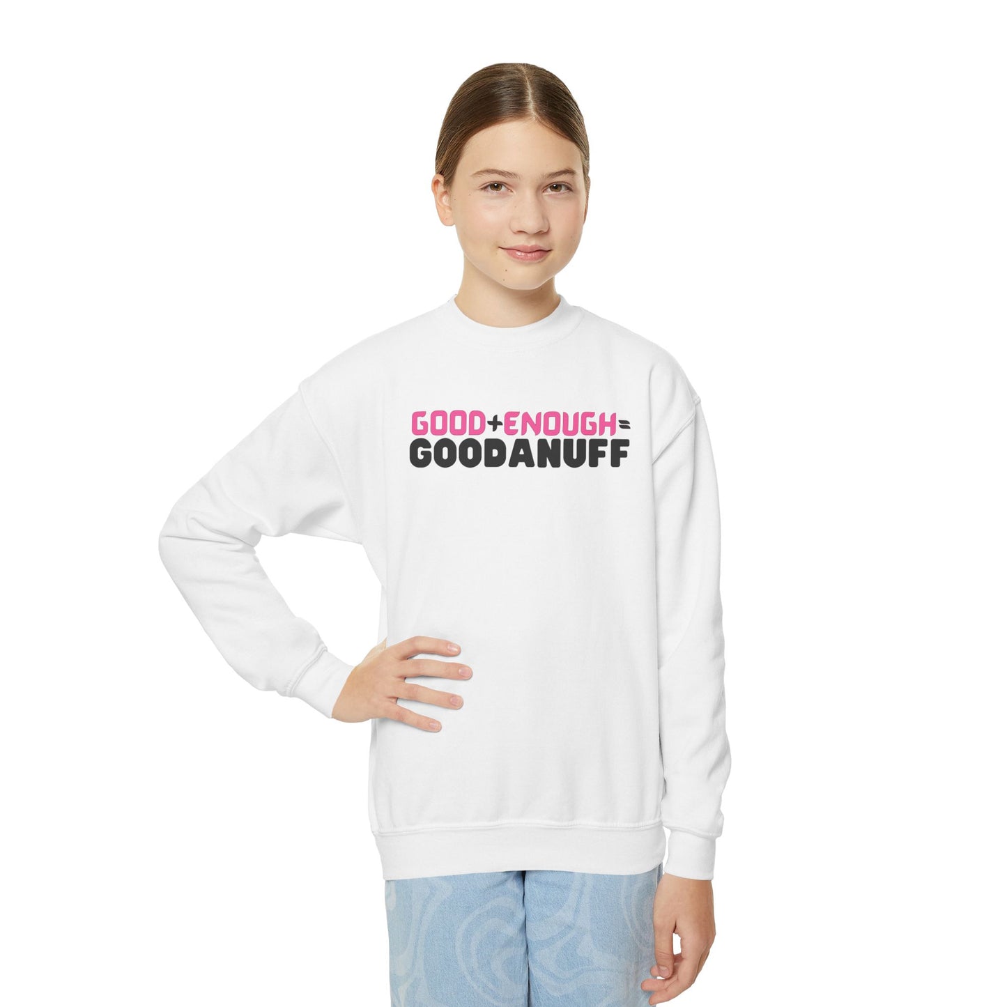 Good+Enough=GoodaNuff Unisex Youth Crewneck