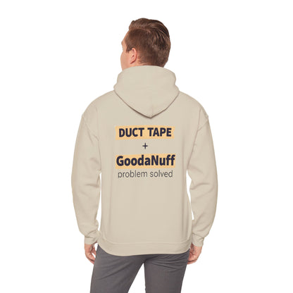 Duct Tape + GoodaNuff- Problem Solved Unisex Hoodie