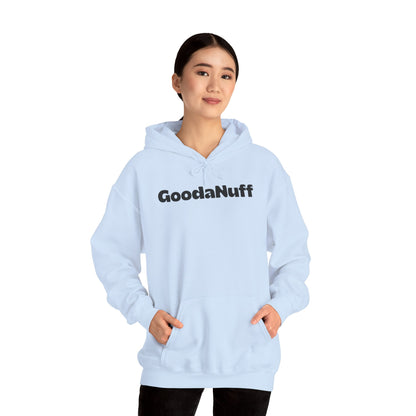 Kids don't need perfect-they just need you and you're GoodaNuff Unisex Hoodie