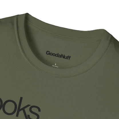 Looks GoodaNuff Unisex Classic T-Shirt