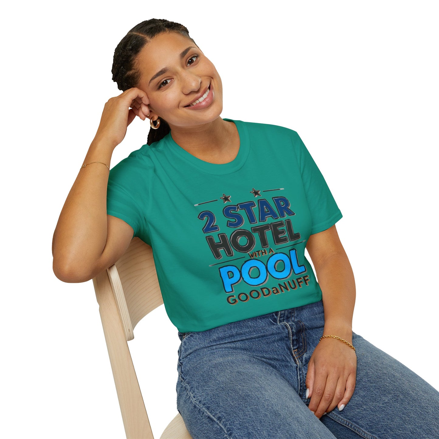 2 Star Hotel with a Pool. GoodaNuff Unisex Softstyle T-Shirt