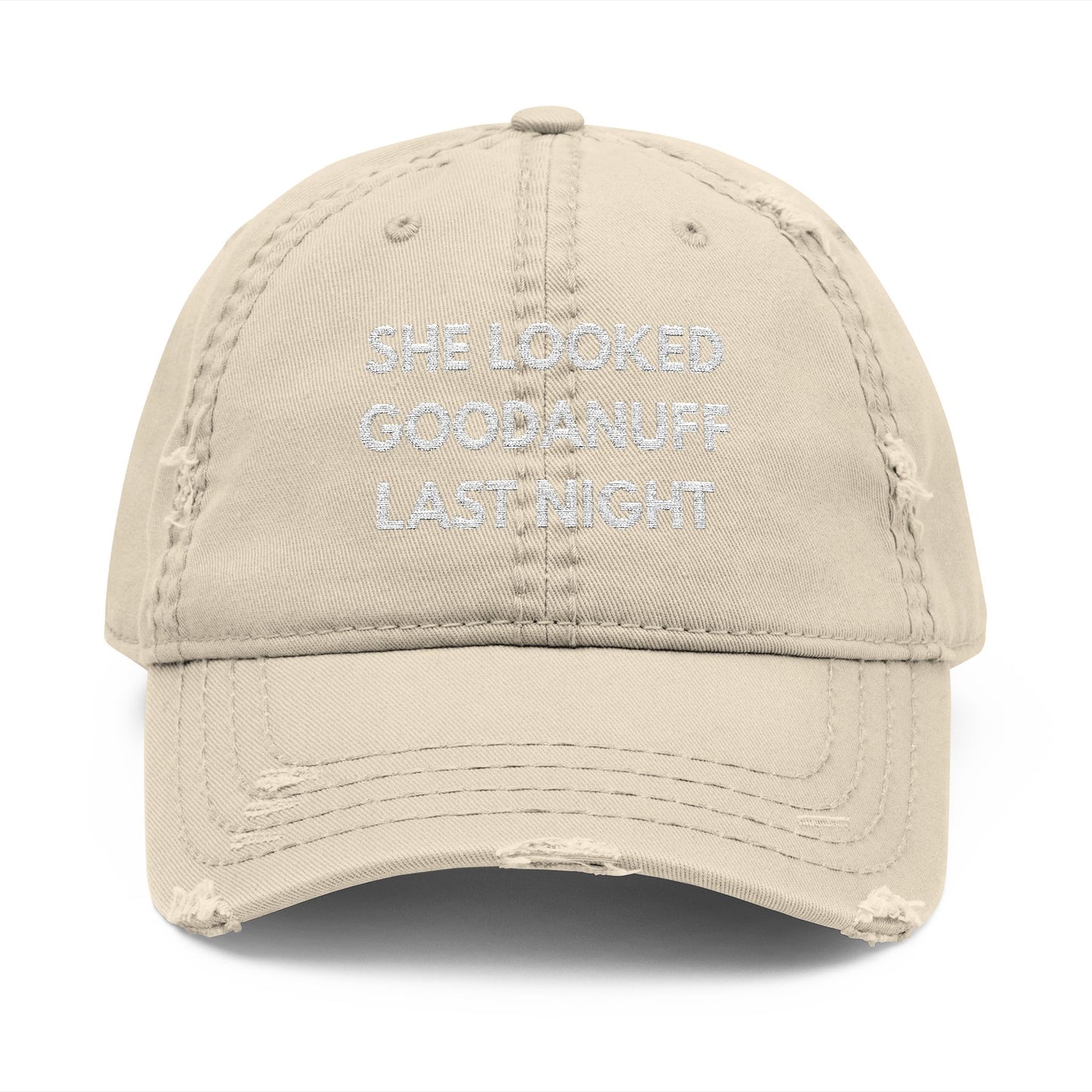 She Looked GoodaNuff Last Night Embroidery Baseball Cap