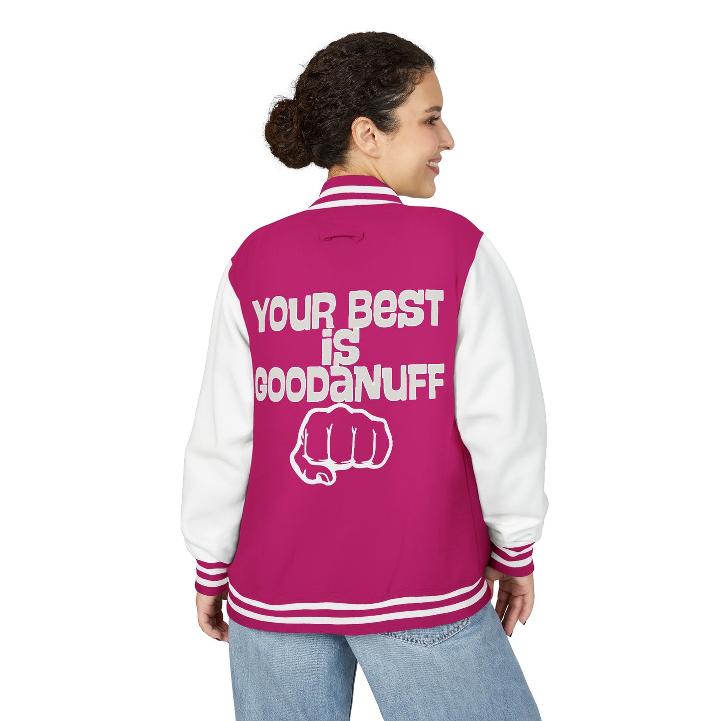 Your Best is GoodaNuff Unisex Letterman Jacket