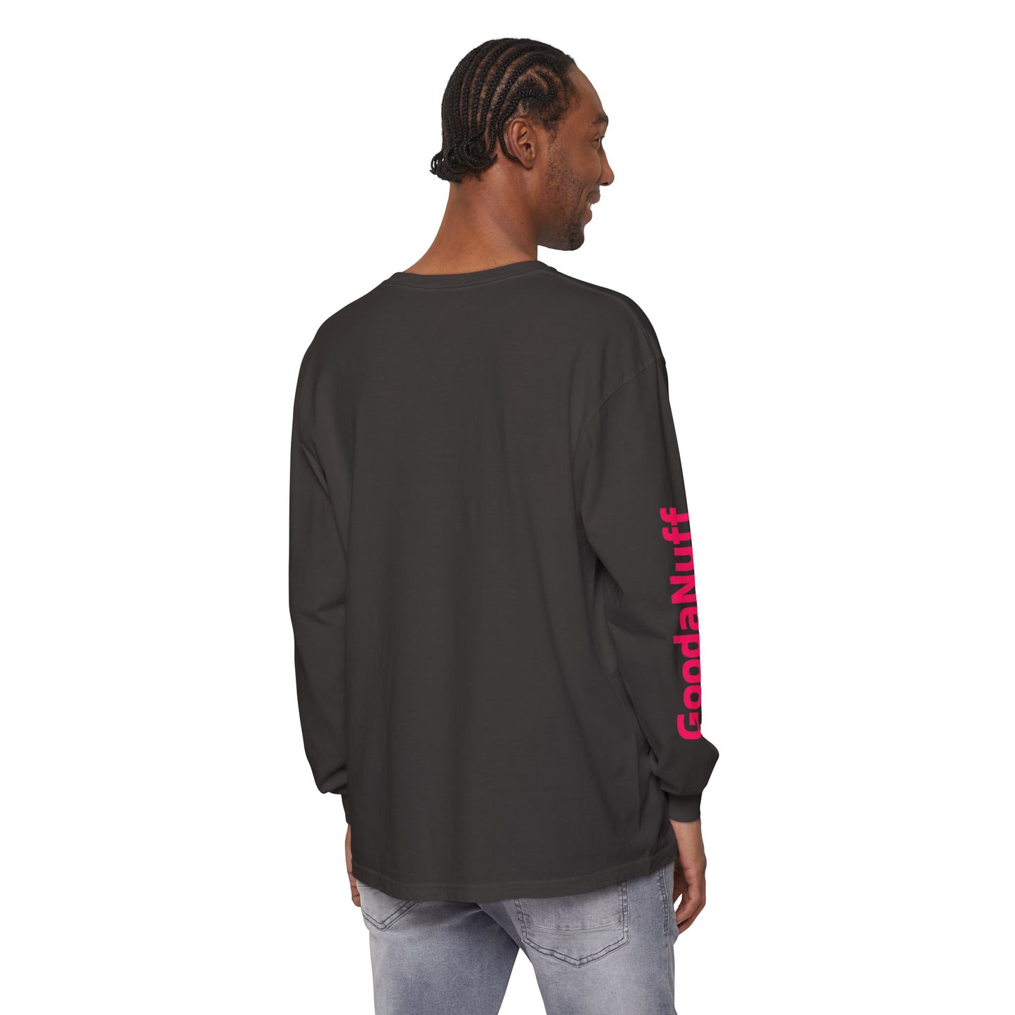 GoodaNuff Unisex Long Sleeve Tee