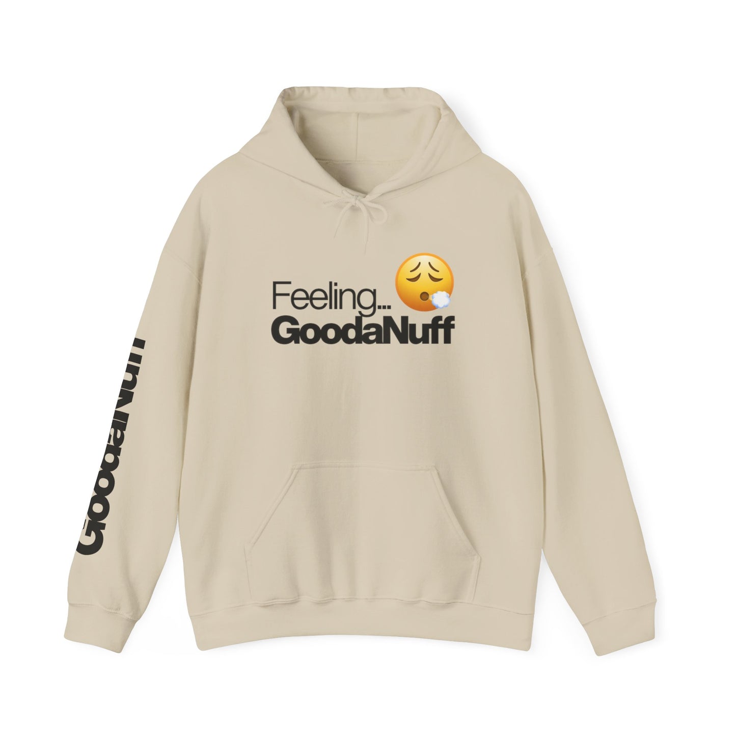 Feeling GoodaNuff Unisex Hoodie