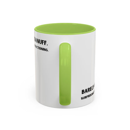 Barely GoodaNuff. Surprisingly Still Functioning Coffee Mug