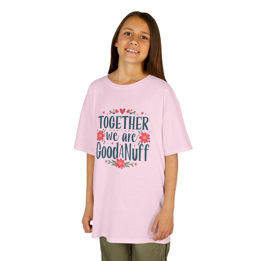 Together we are GoodaNuff Unisex Youth T-Shirt