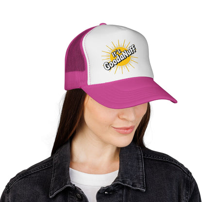 It's GoodaNuff Trucker Hat