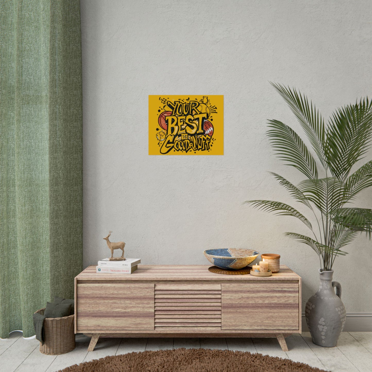 Your Best is GoodaNuff Poster