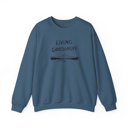 Living GoodaNuff Unisex Crewneck