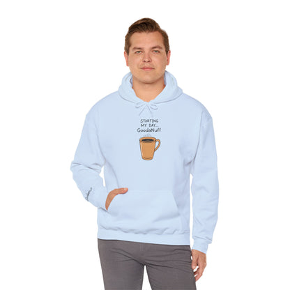 Starting my day...GoodaNuff Unisex Crewneck