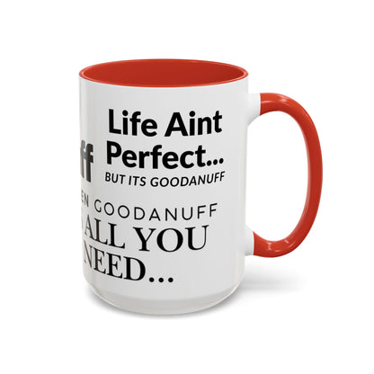 Its a GoodaNuff Coffee Mug