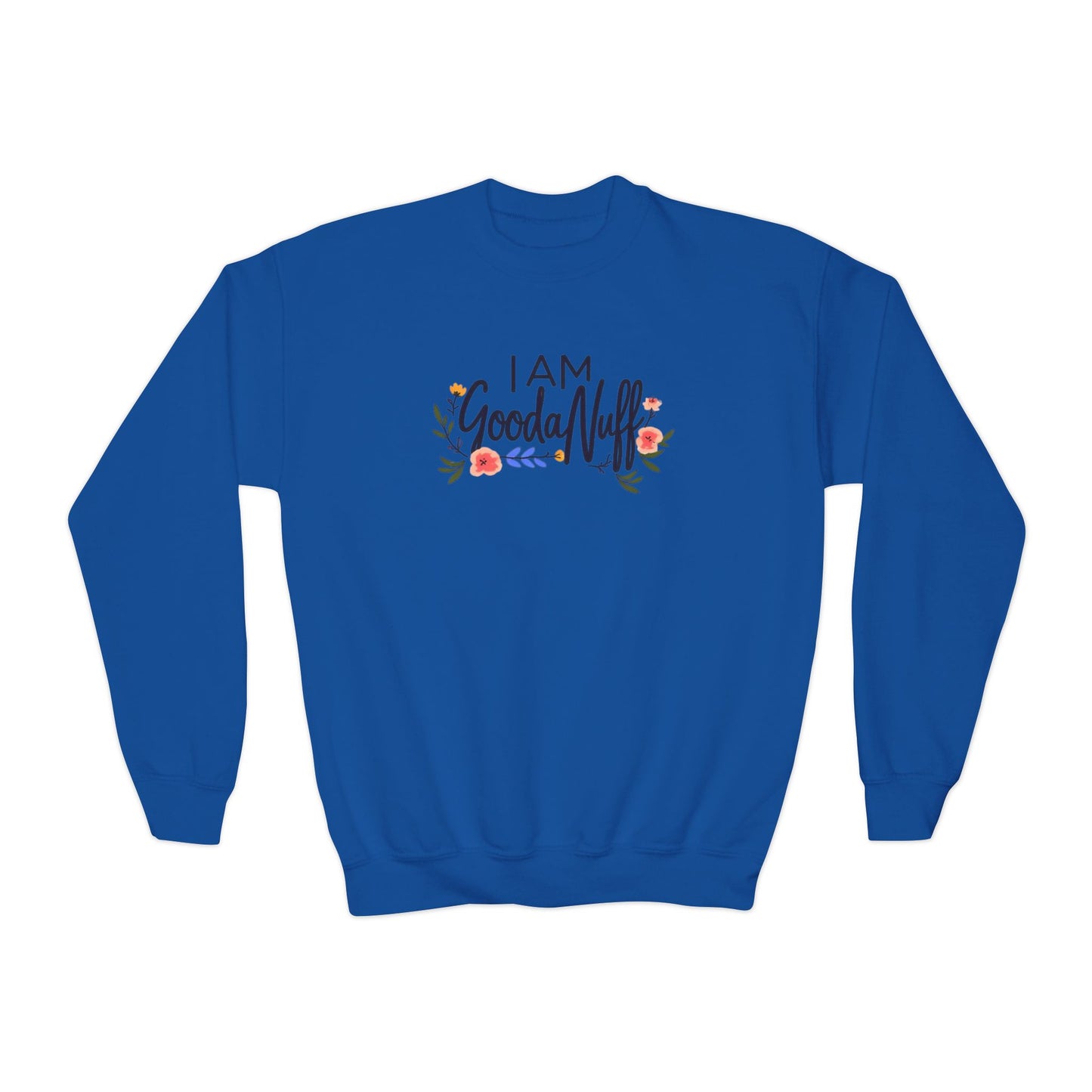 I Am GoodaNuff Unisex Youth Crewneck
