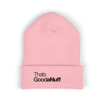 That's GoodaNuff Classic Cuffed Beanie