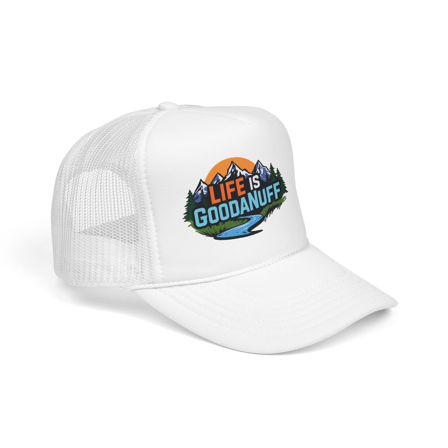 Life is GoodaNuff Trucker Hat