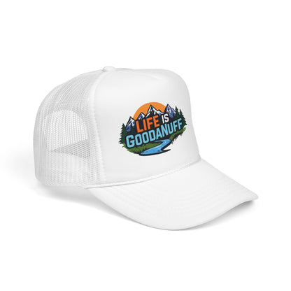 Life is GoodaNuff Trucker Hat