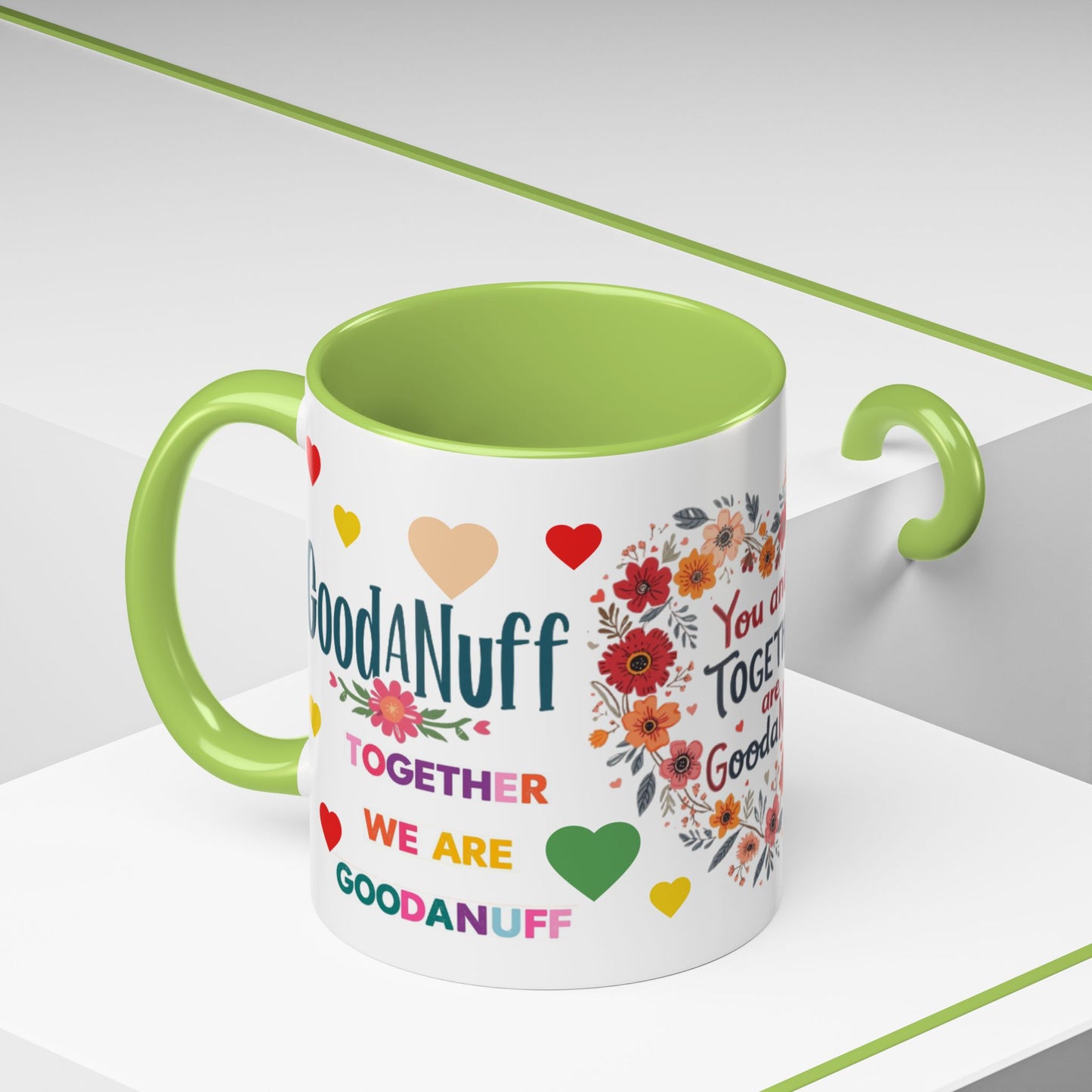 You and I Together are GoodaNuff Valentines Day Coffee Mug