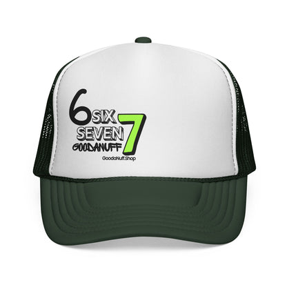 Six 7 GoodaNuff Trucker Hat