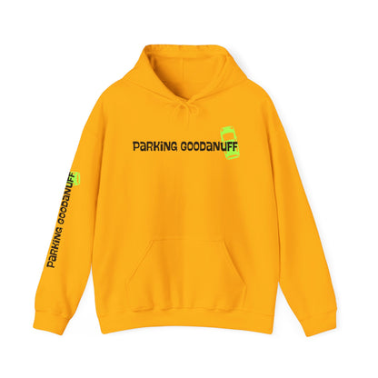 Parking…GoodaNuff Unisex Hoodie