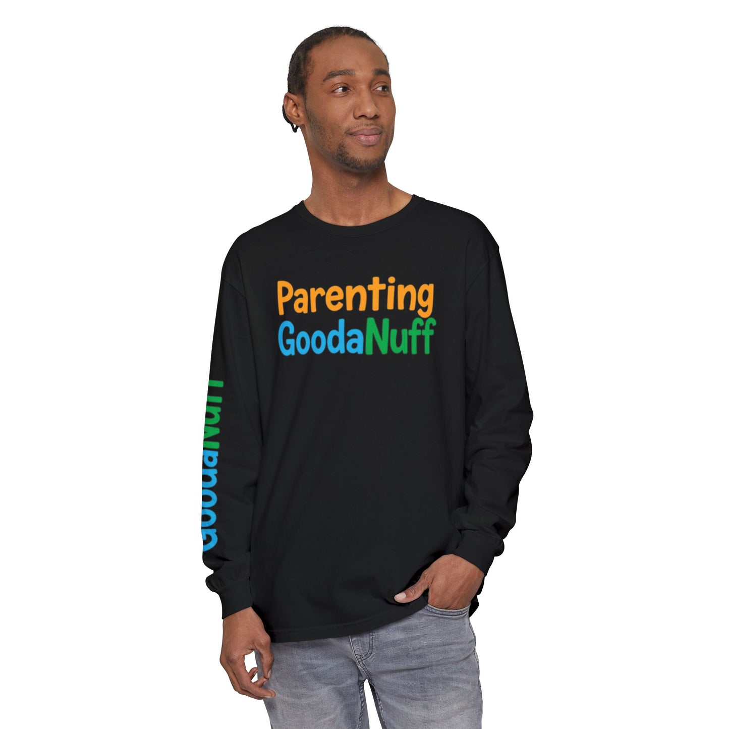 Parenting GoodaNuff Unisex Long Sleeve Tee
