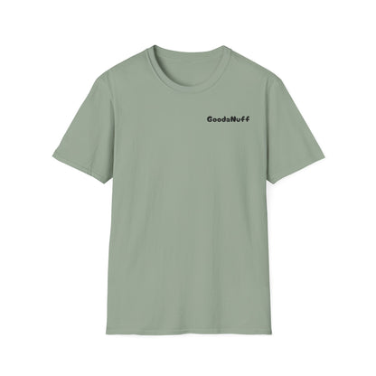 My A** is GoodaNuff Softstyle T-Shirt