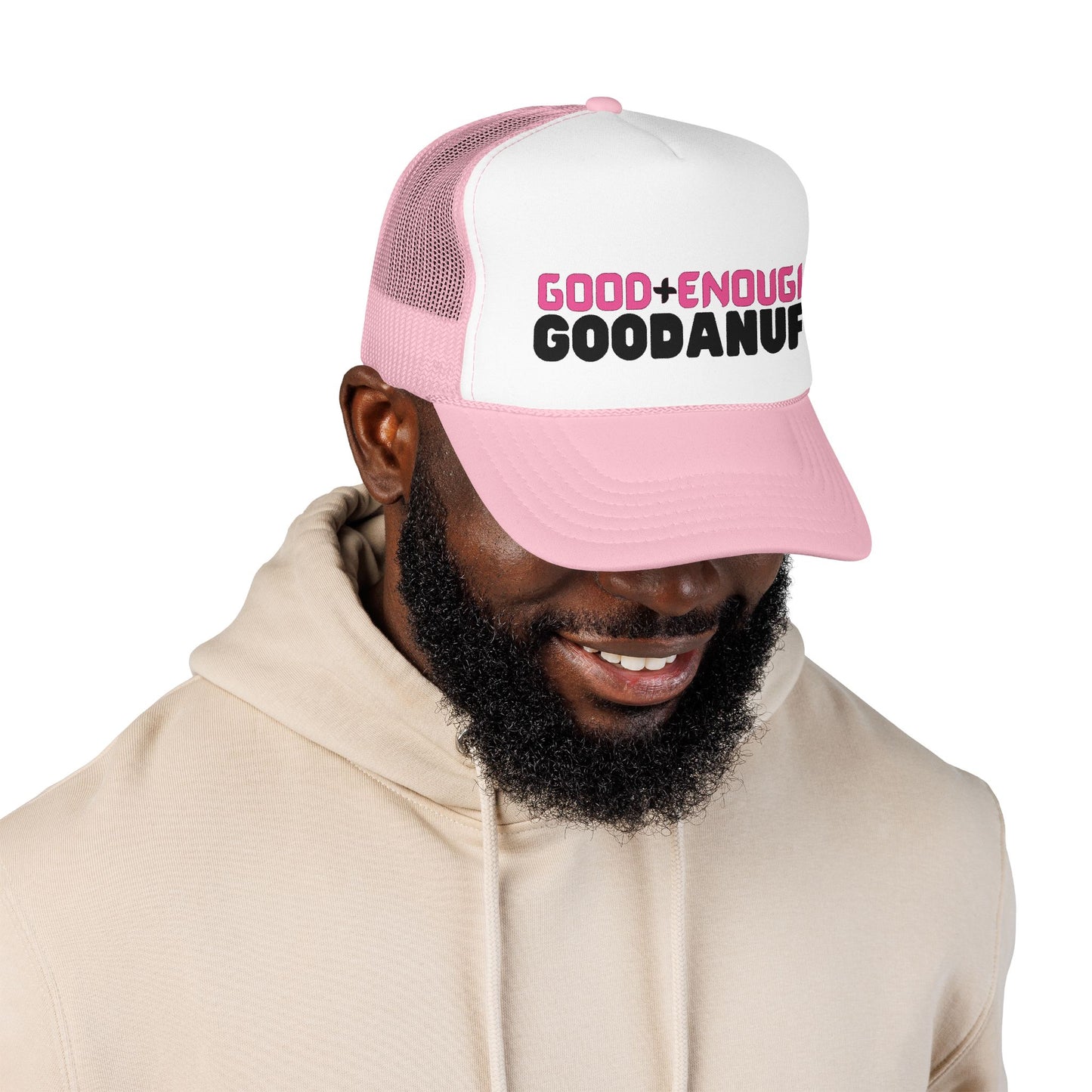 Good+Enough=GoodaNuff Trucker Hat