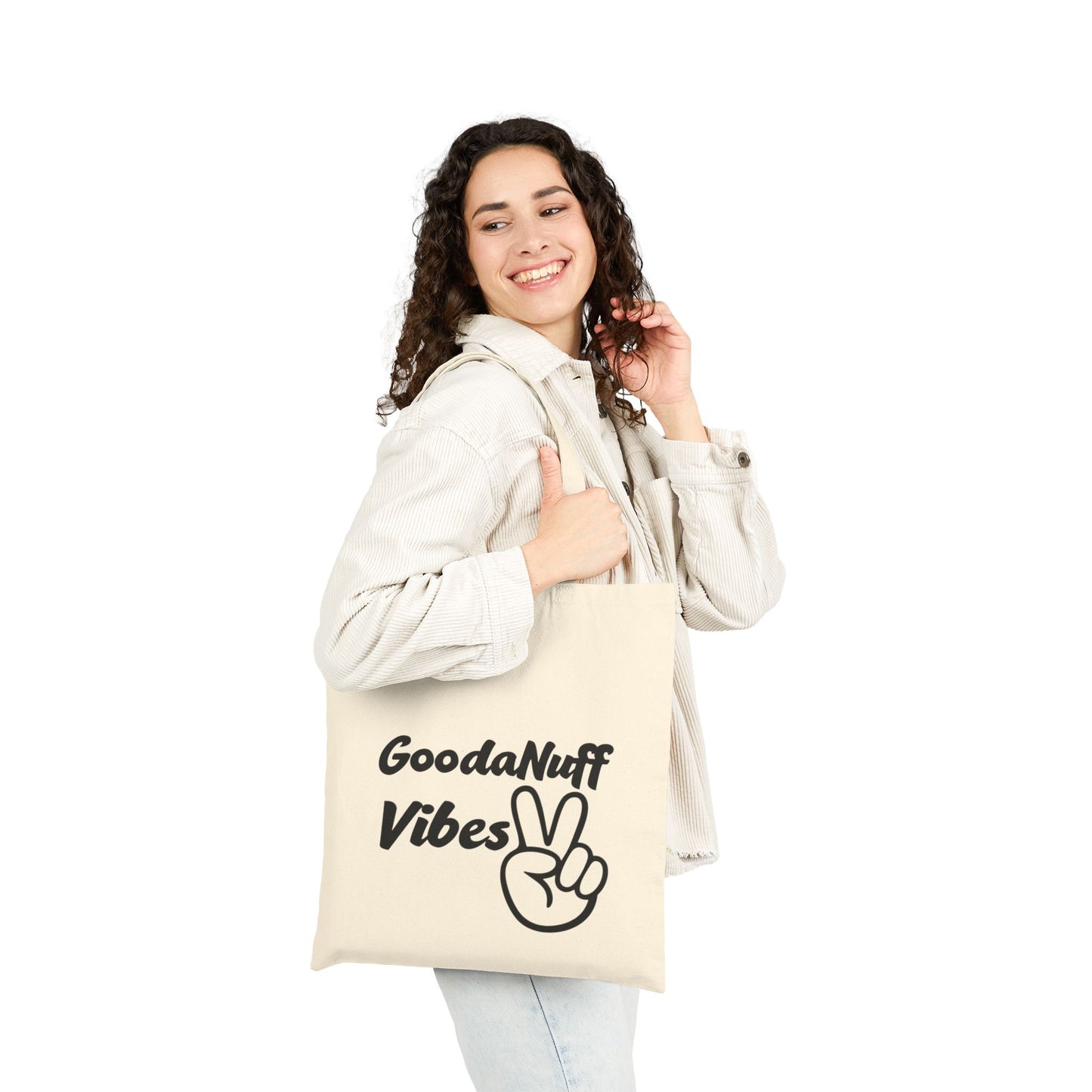 GoodaNuff Vibes Cotton Tote Bag