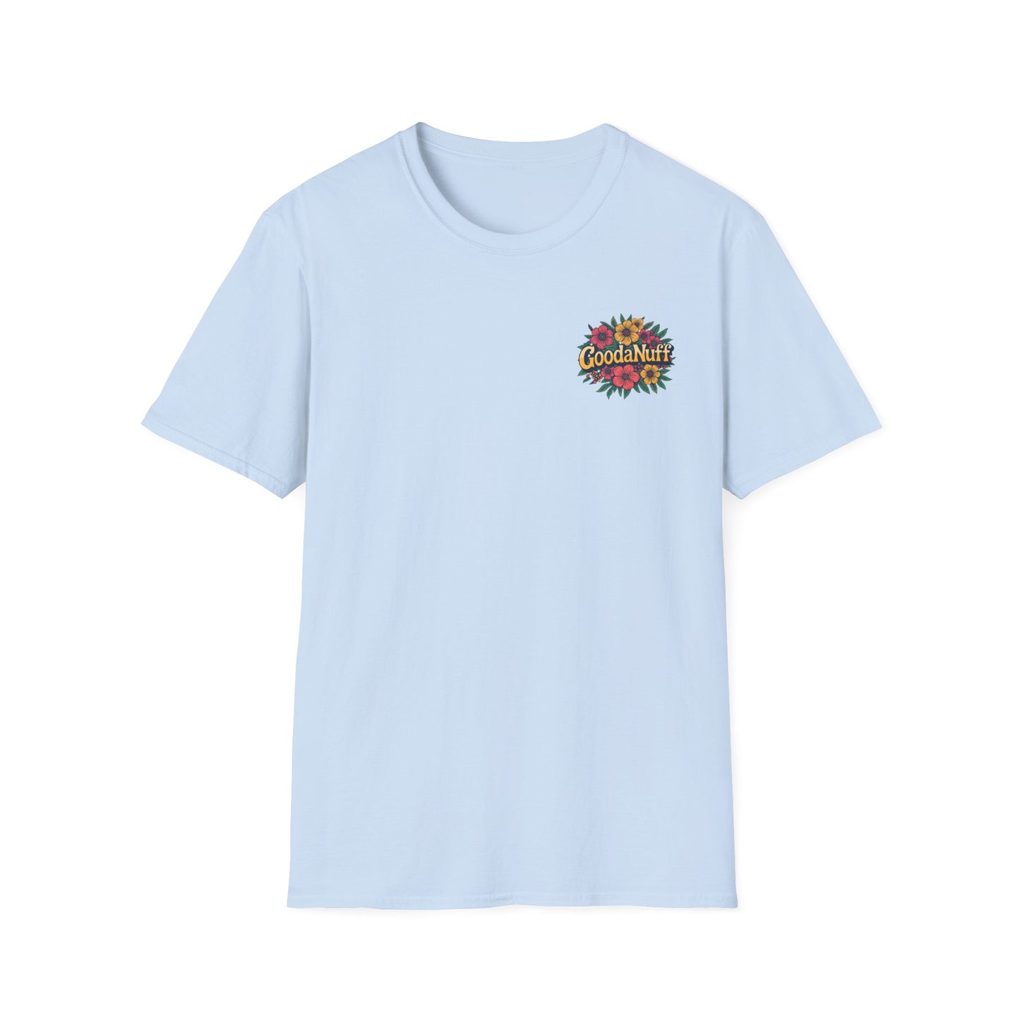GoodaNuff Unisex Softstyle T-Shirt