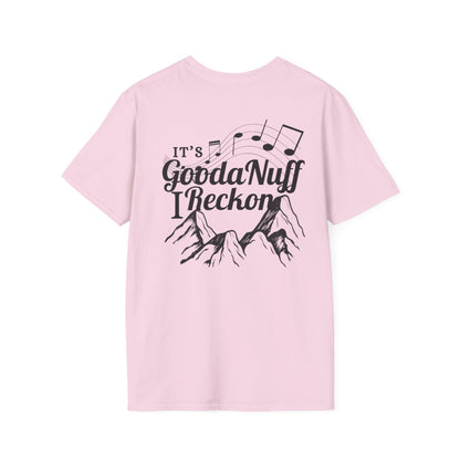 It's GoodaNuff I Reckon Unisex Softstyle T-Shirt