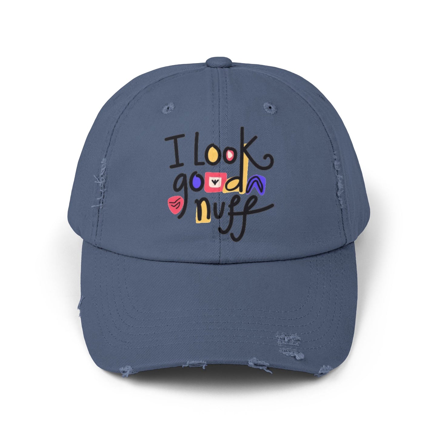 I Look GoodaNuff Distressed Baseball Cap