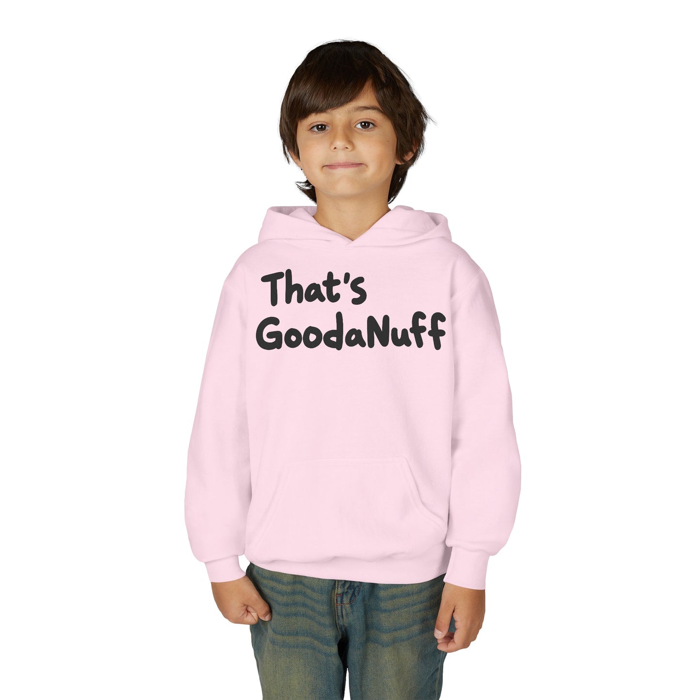 That's GoodaNuff Unisex Youth Hoodie