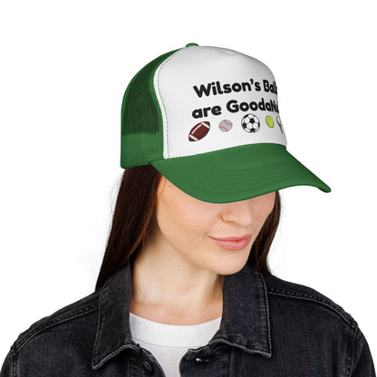 Wilson's Balls are GoodaNuff Trucker Hat
