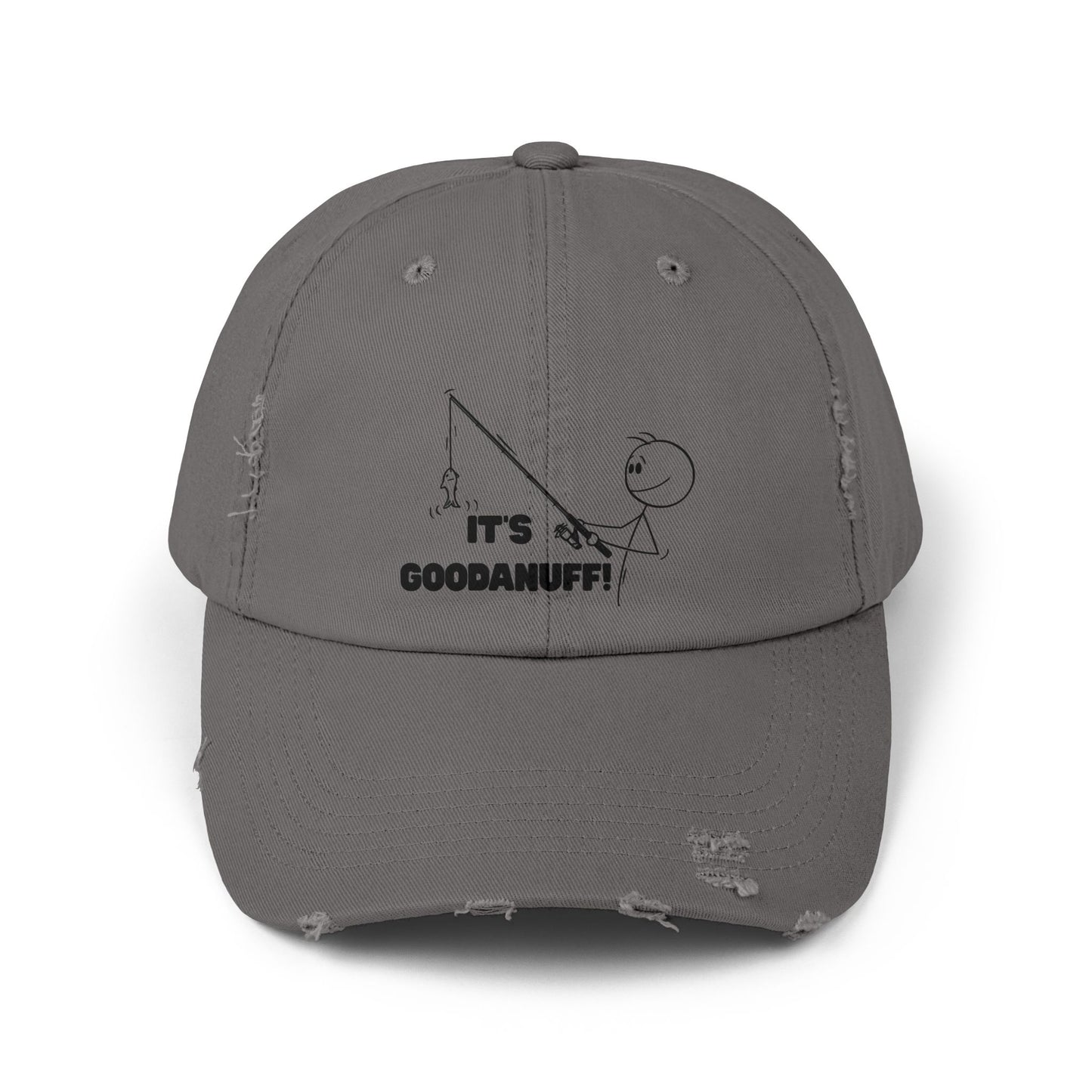 It's GoodaNuff Distressed Baseball Cap