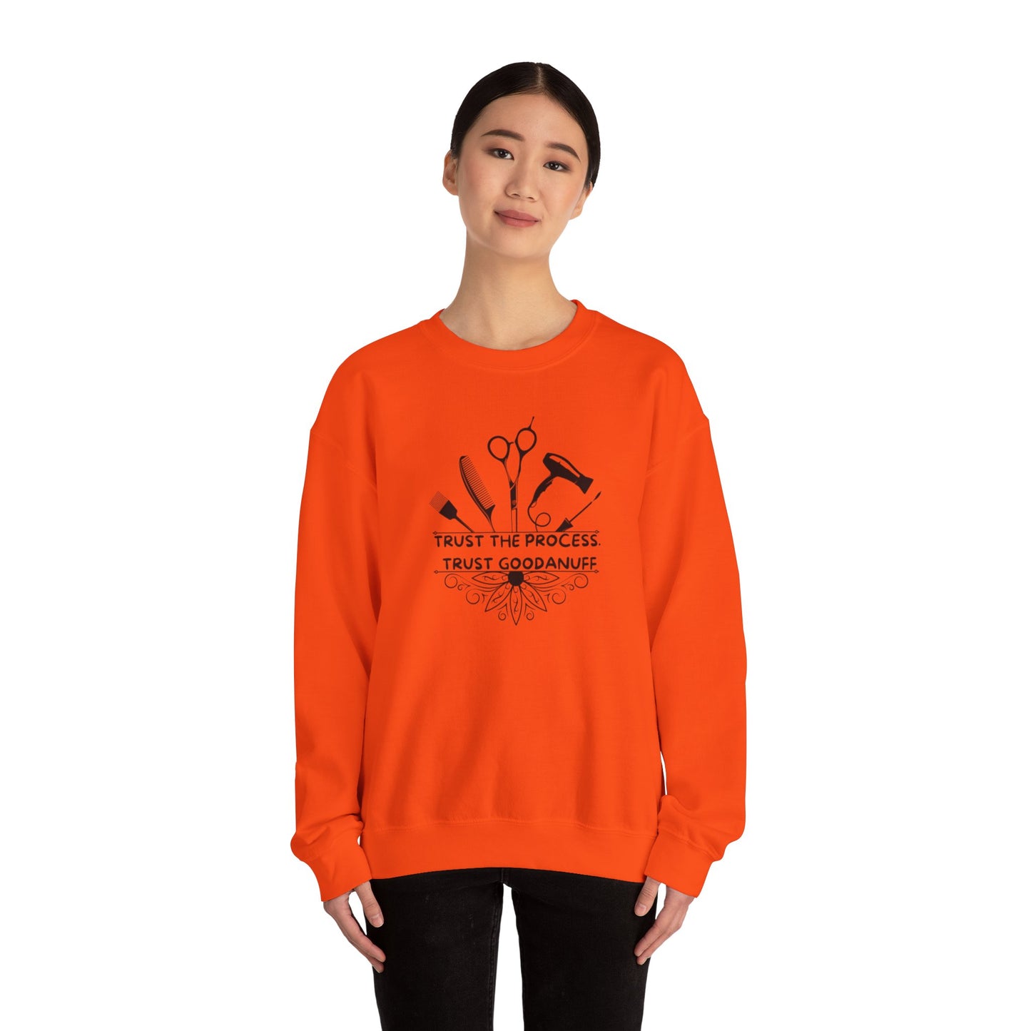 Trust the Process. Trust GoodaNuff Unisex Crewneck