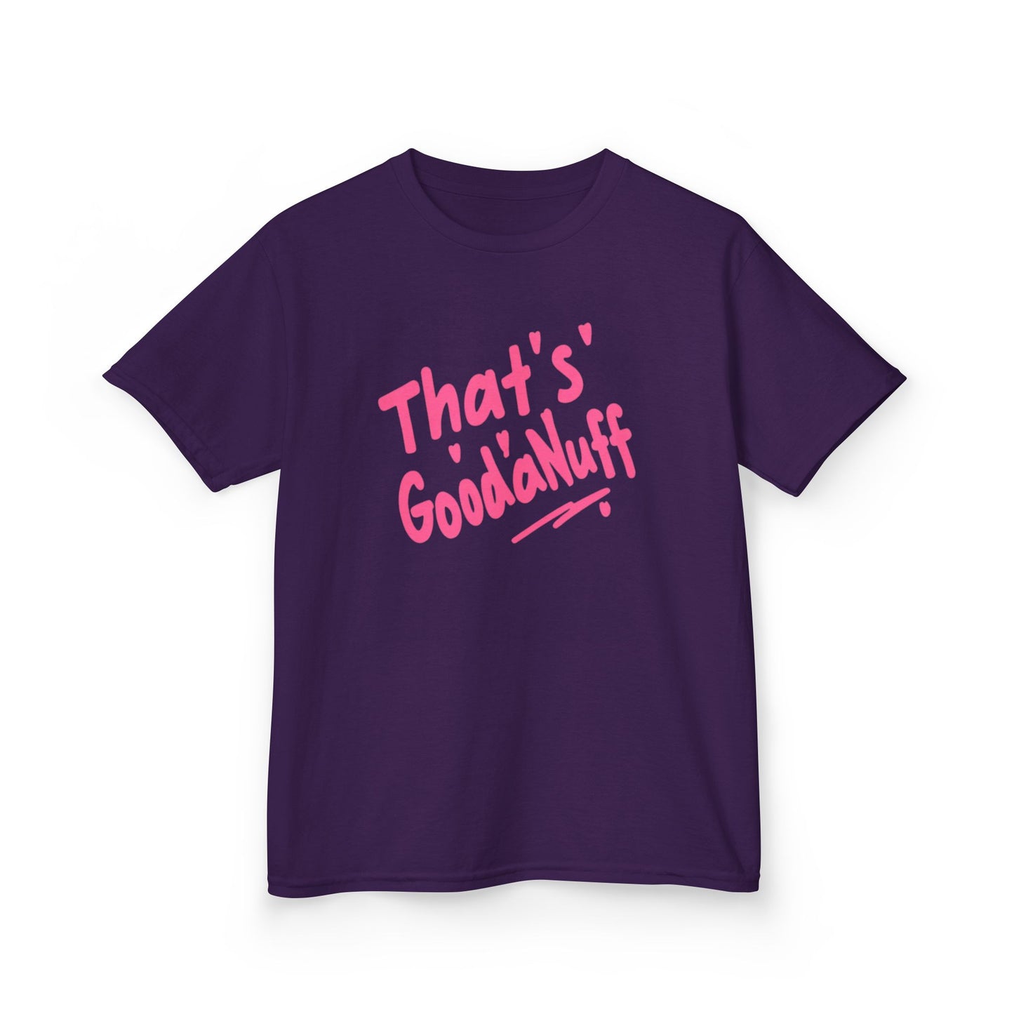 That's GoodaNuff Unisex Youth T-Shirt