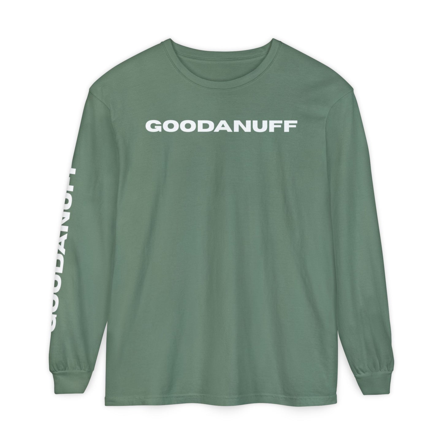 GoodaNuff Unisex Long Sleeve Tee