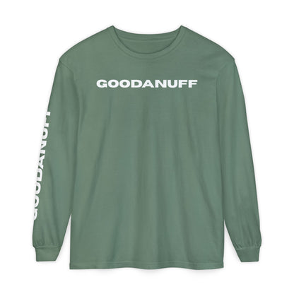 GoodaNuff Unisex Long Sleeve Tee
