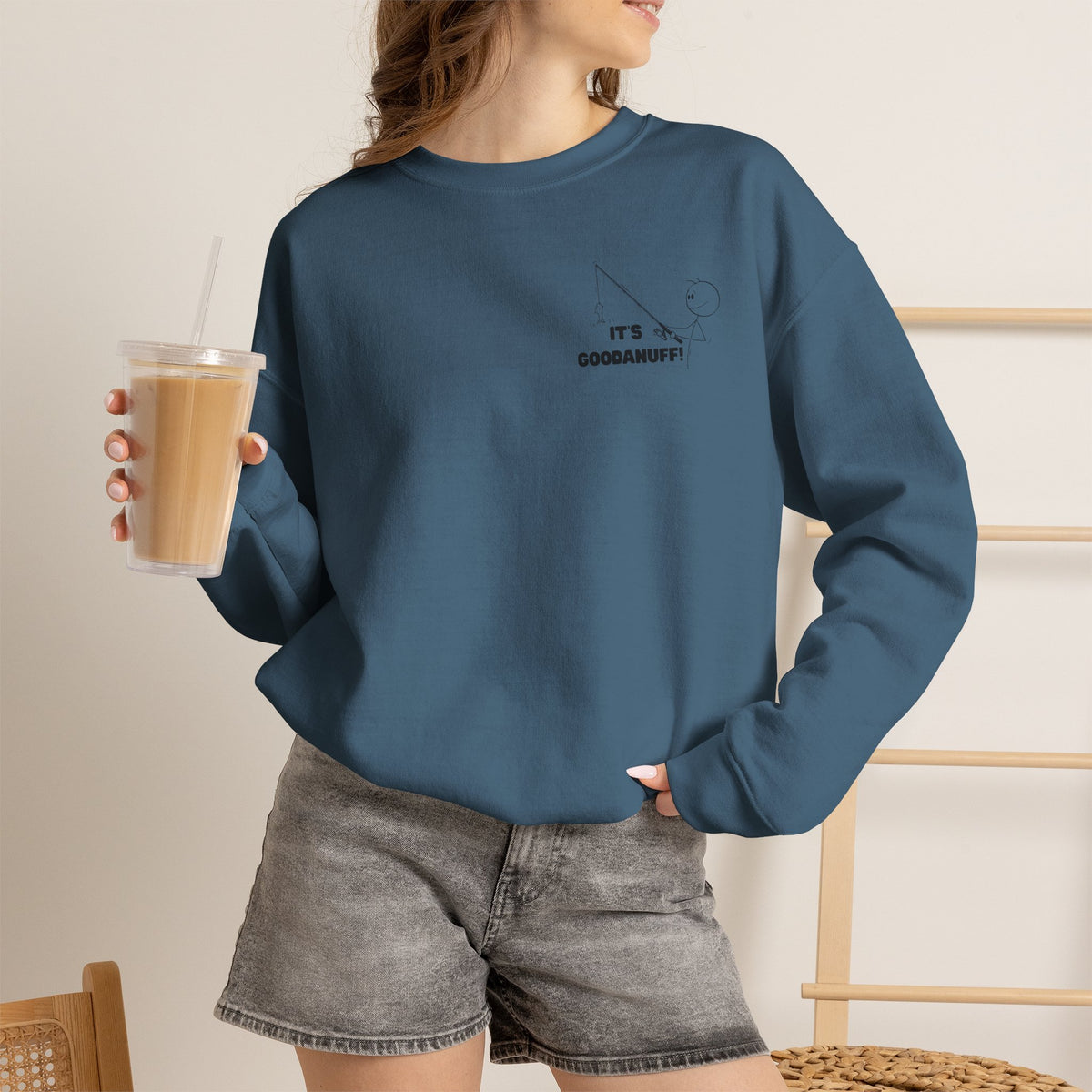 It's GoodaNuff Unisex Crewneck