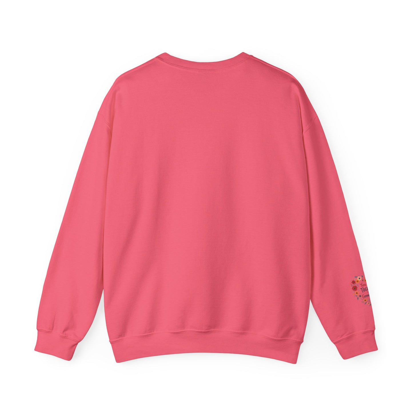You and I Together are GoodaNuff Unisex Crewneck