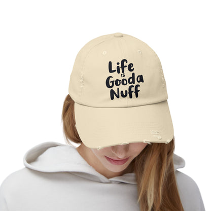 Life Is GoodaNuff Distressed Baseball Cap