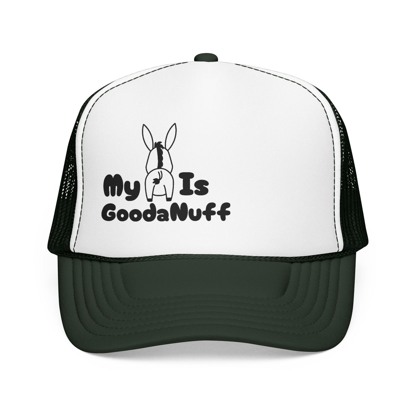 My A** is GoodaNuff Trucker Hat